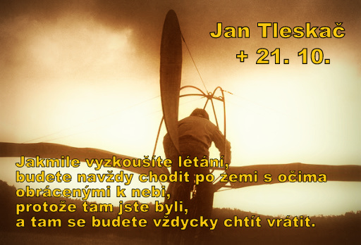 Jan Tleska + 21. 10.