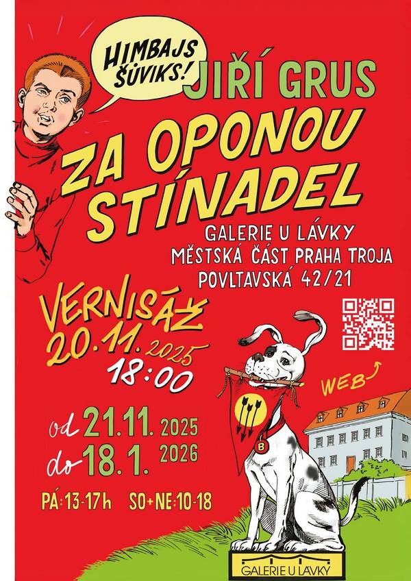 Ji Grus: Za oponou Stnadel (Galerie u lvky)